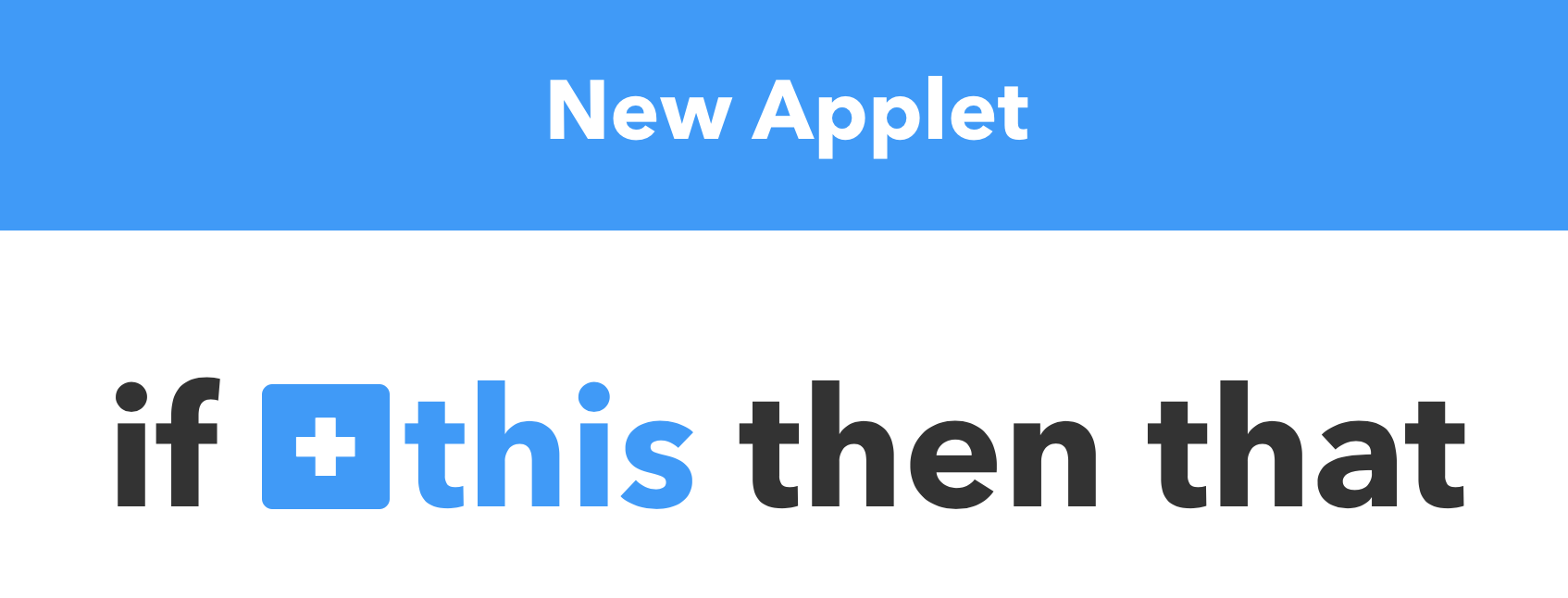 IFTTT New Applet